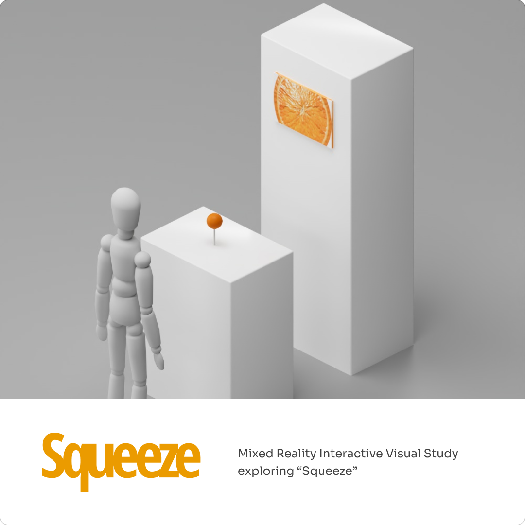 Image of Mixed Reality Interactive Visual Study exploring “Squeeze”