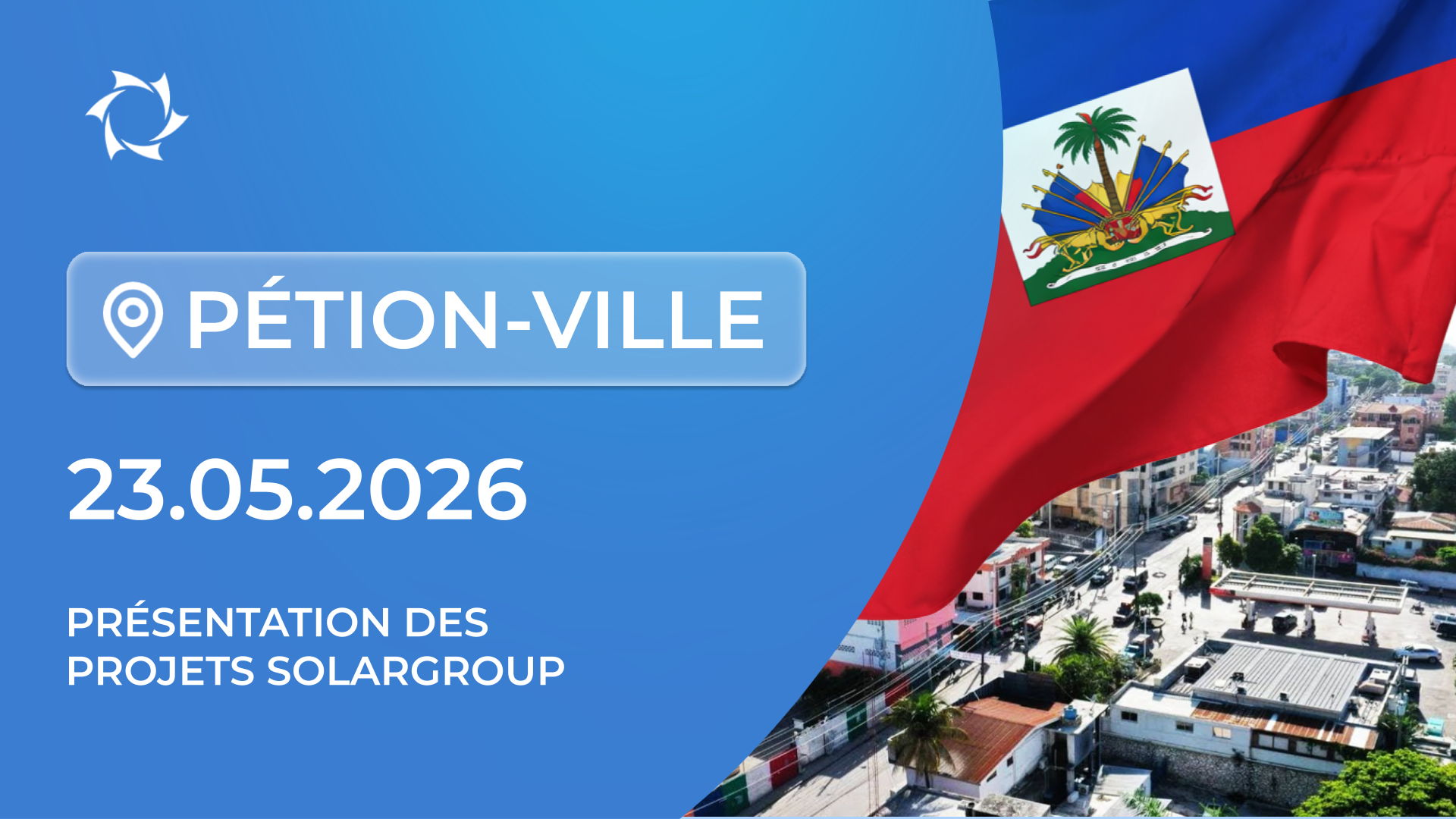 Présentation des projets SOLARGROUP à Pétion-Ville (Haïti)