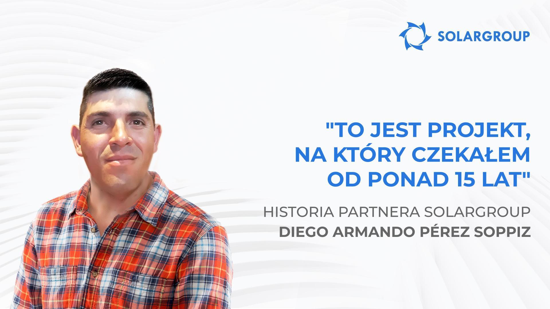 Od pracownika do partnera w międzynarodowej firmie | Historia partnera Diego Armando Pérez Soppiz