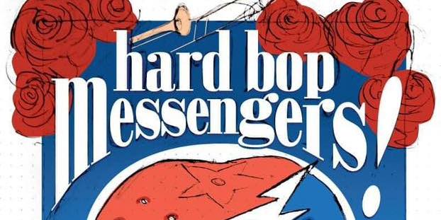 Hard Bop Messengers: Jazz Interpretations of the Grateful Dead promotional image