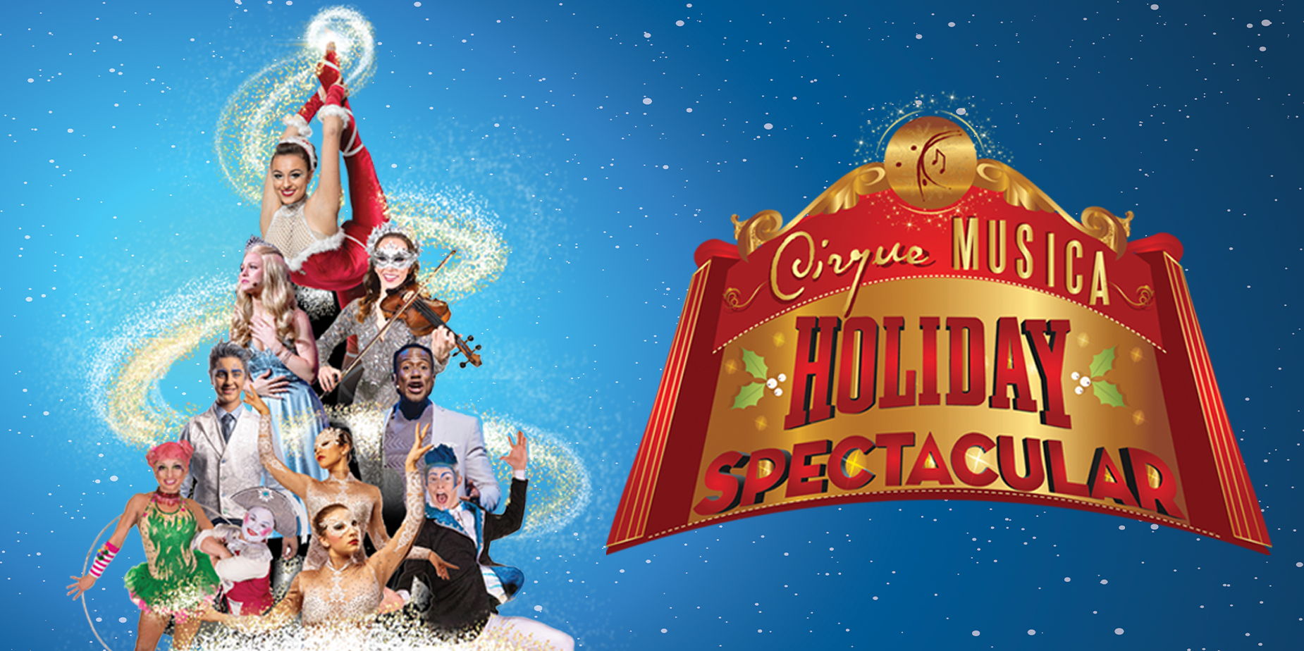 Cirque Musica Holiday Spectacular promotional image