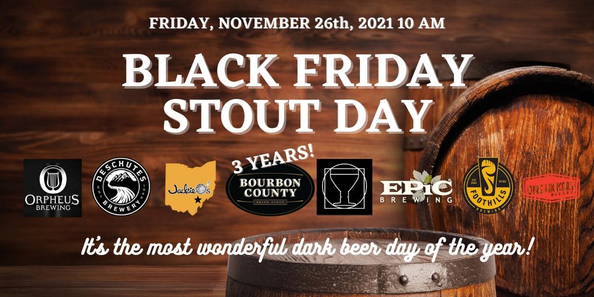 Black Friday Stout Day w/3 Years of Bourbon County promotional image