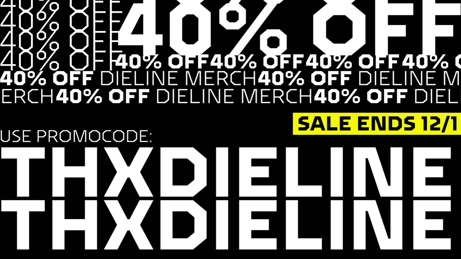 Featured image for Black Friday SALE STARTS NOW: DIELINE MERCH 40% OFF