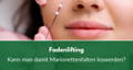 Fadenlifting gegen Falten