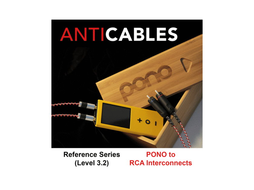 AntiCable Reference PONO to RCA interconnect