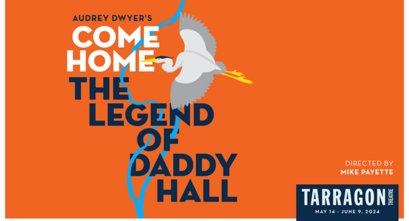 Come Home – The Legend of Daddy Hall