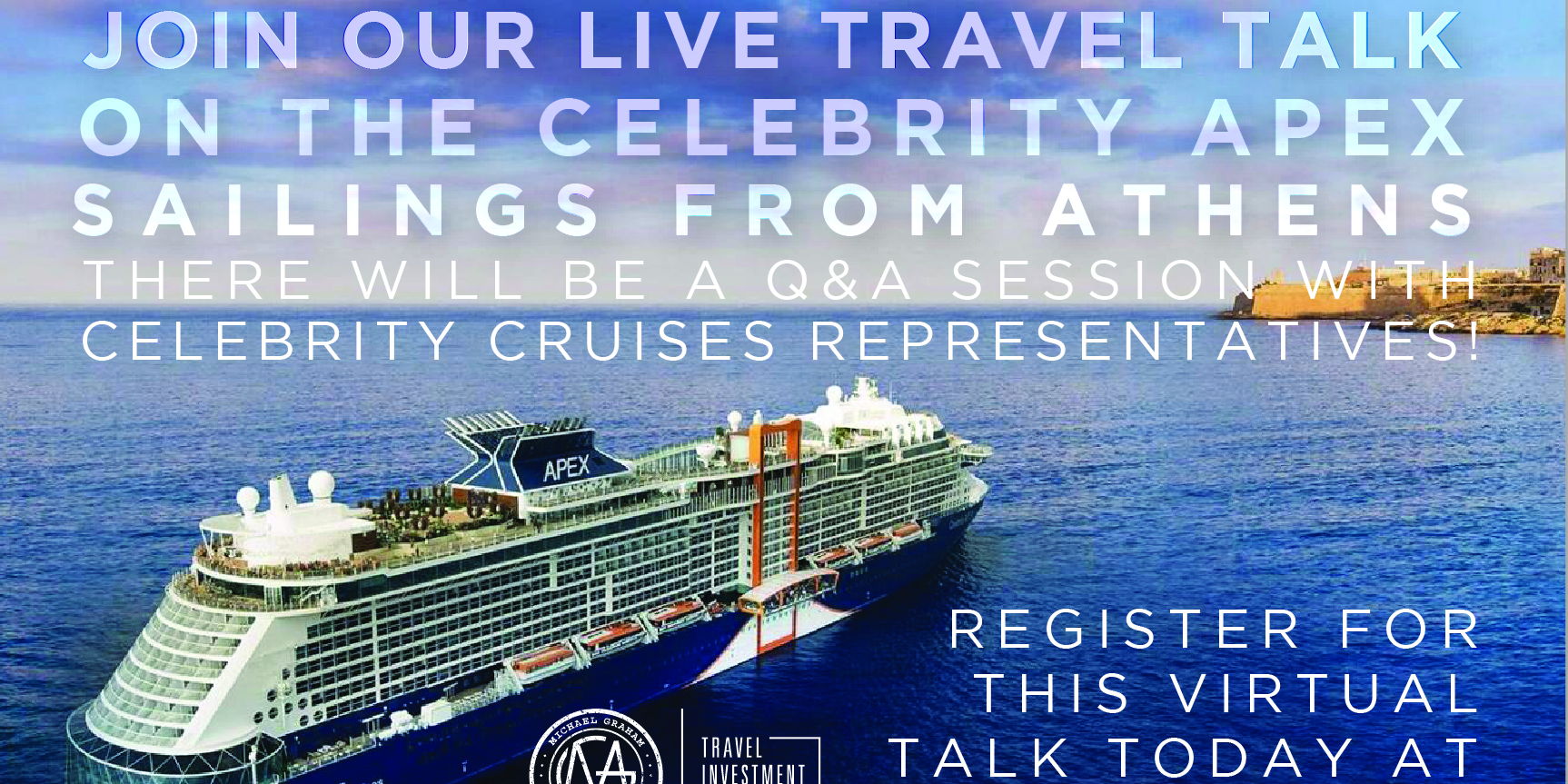 CTE Live! Celebrity; new Apex is Sailing from Athens Starting this June! promotional image