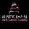 LE PETIT EMPIRE Designer Cakes