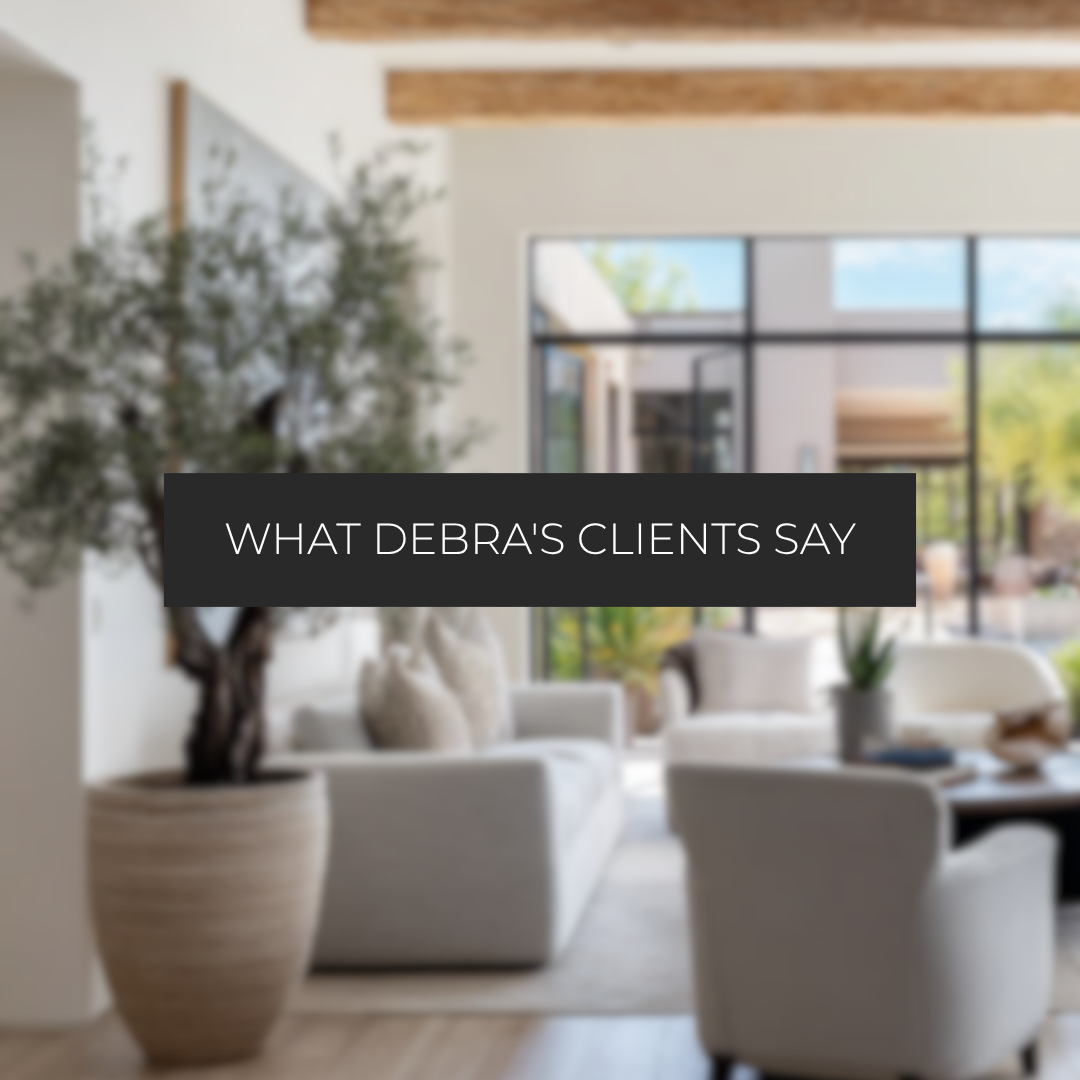 What Debra's Clients Say