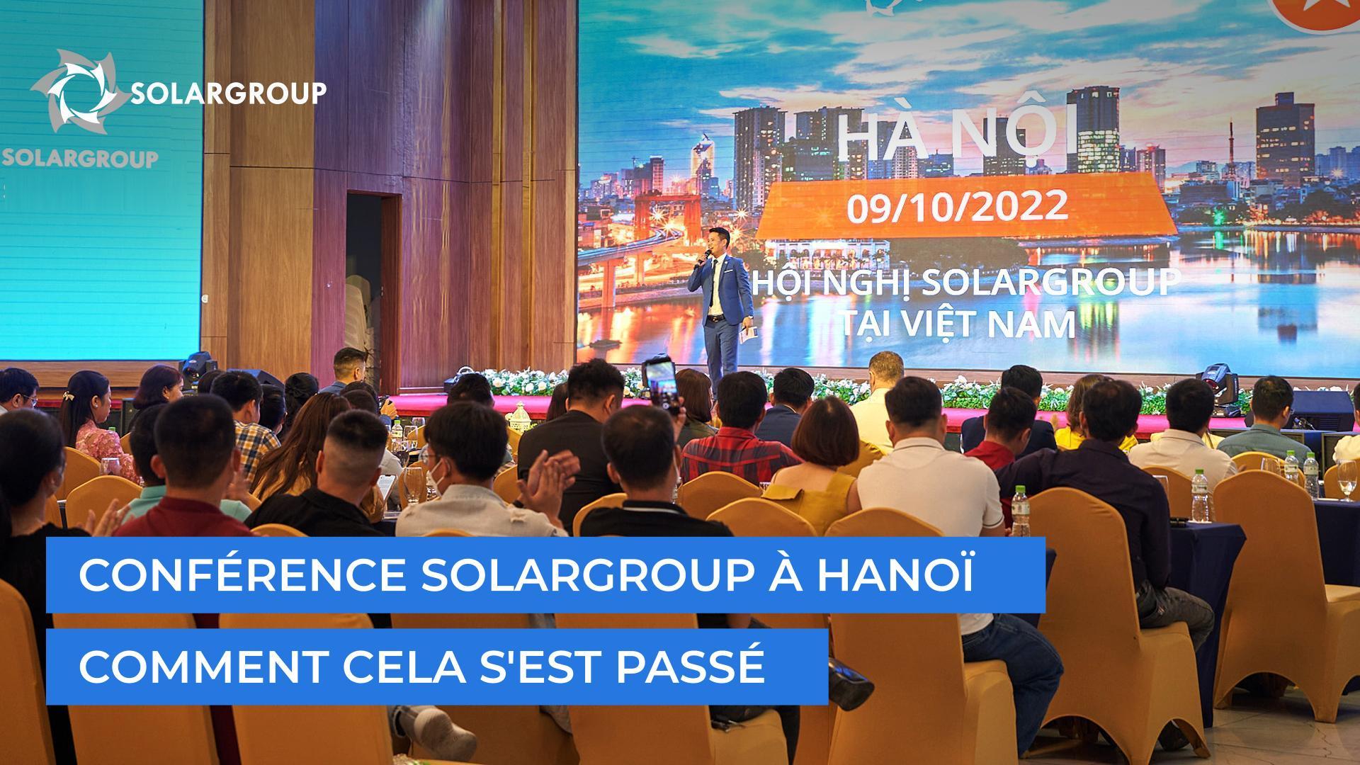 Conférence SOLARGROUP à Hanoï : comment cela s'est passé