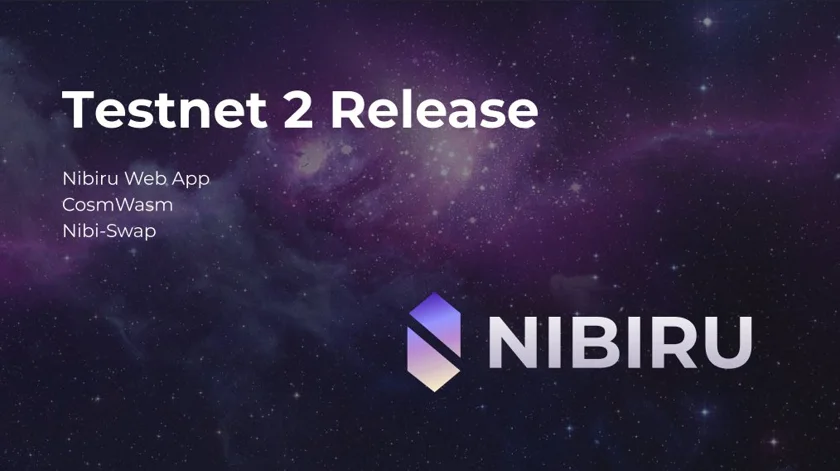 Picture which shows the cover of Nibiru, a Cosmos blockchain, going into phase 2 of their testnet