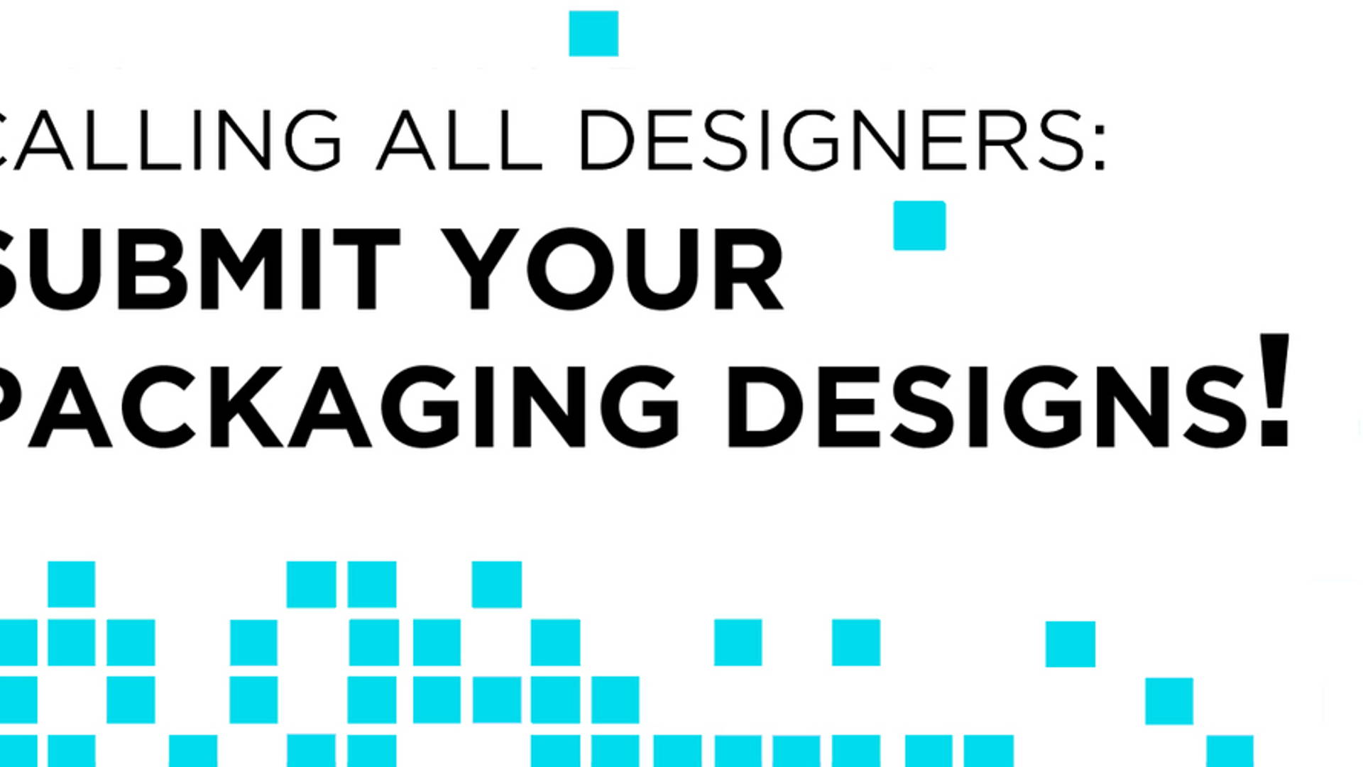 Featured image for Calling all Designers: Submit Your Packaging Designs!