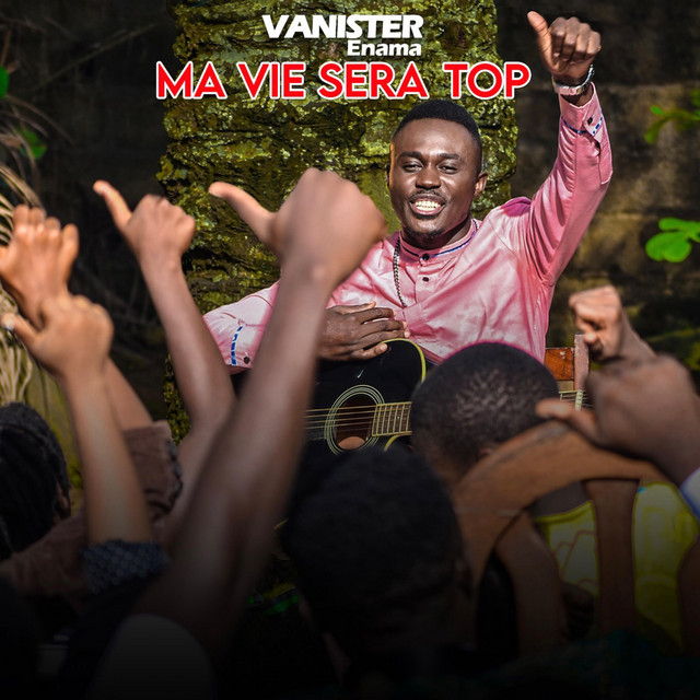 MA VIE SERA TOP ( VANISTER )