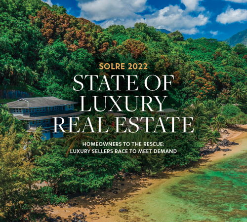 State of Luxury Real Estate (SOLRE) 2022