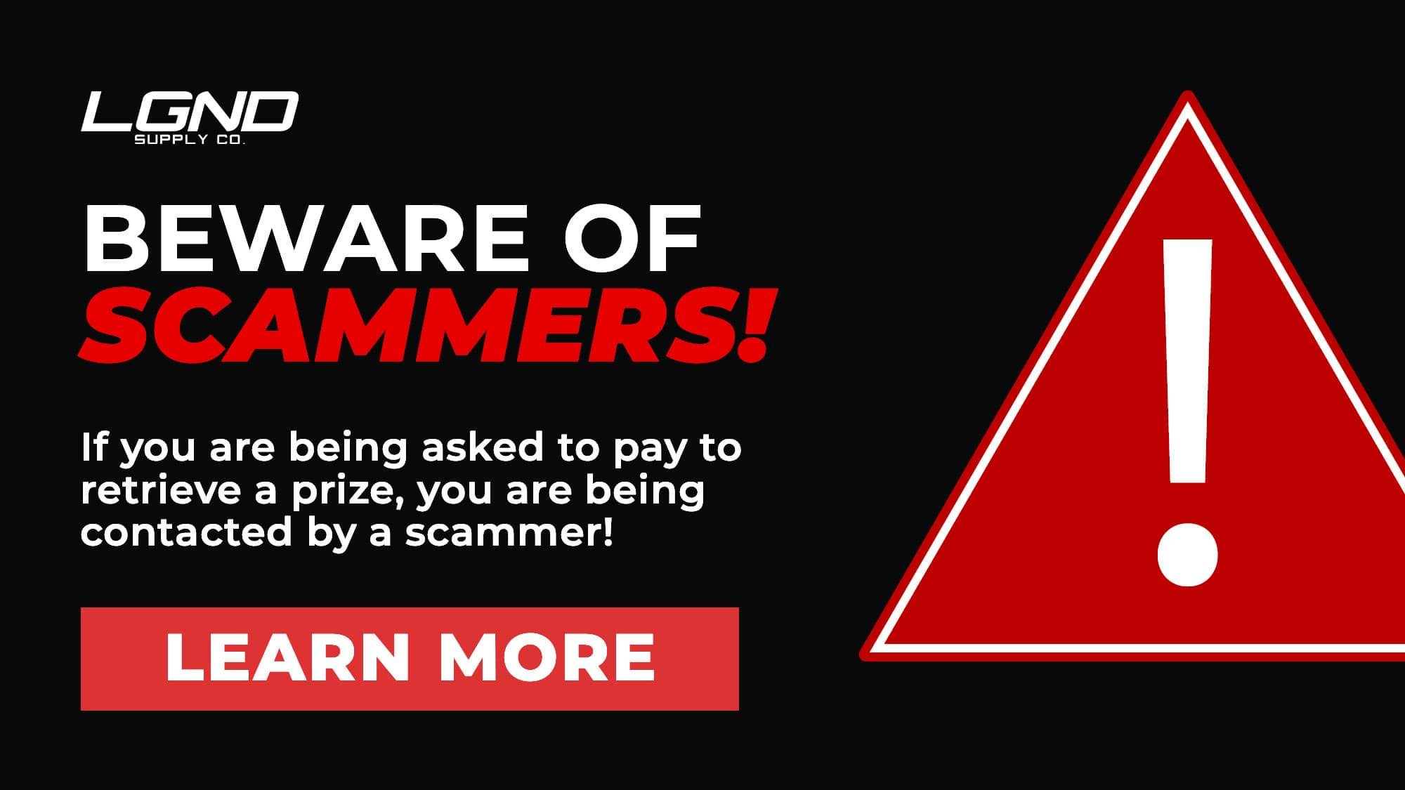 Beware of Scammers!! We will never ask you to pay to retrieve the prize!!