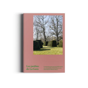 Les jardins de La Gara – French edition