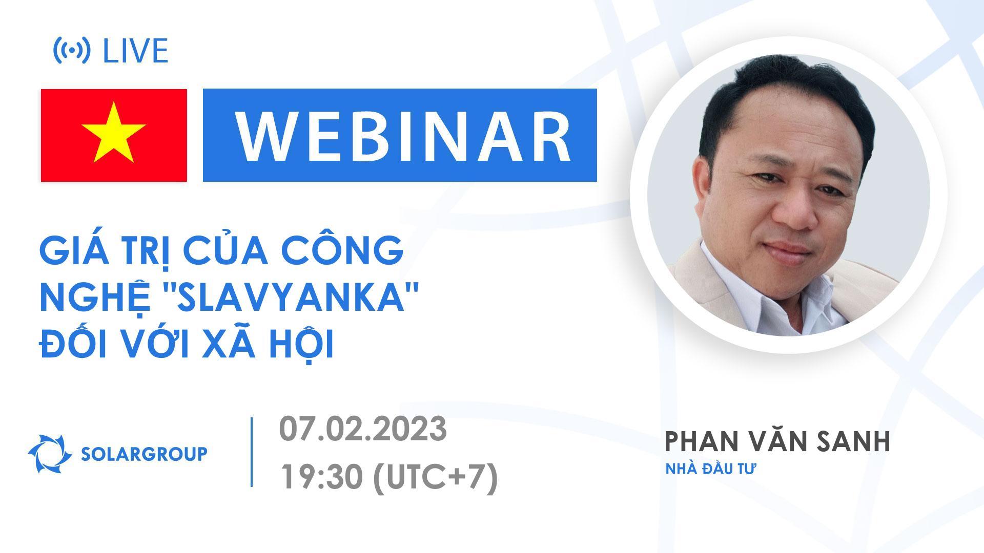 Vietnam. Giá trị của công nghệ "Slavyanka" đối với xã hội