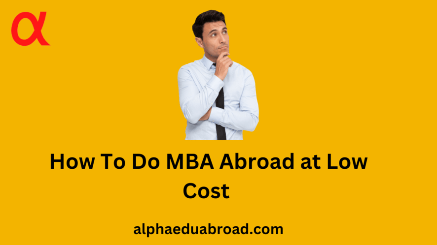 how-to-do-mba-abroad-at-low-cost