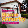 how to improve home security on a budget