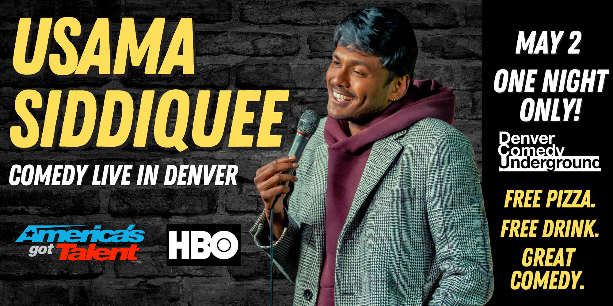 Denver Comedy Show With Headliner Usama Siddiquee (HBO, Netflix, MTV)! One Night Only! Free Pizza! Free Drink! promotional image