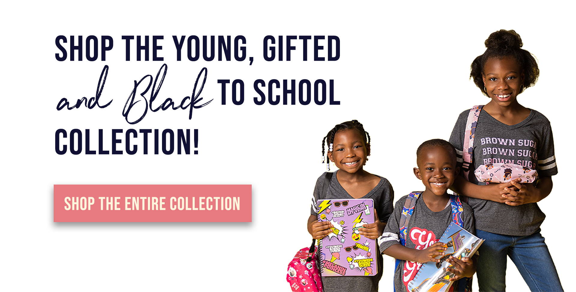 Shop The Young Gifted & Black Collection!