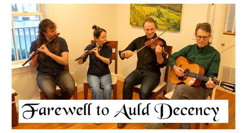 Fairwell to Auld Decency
