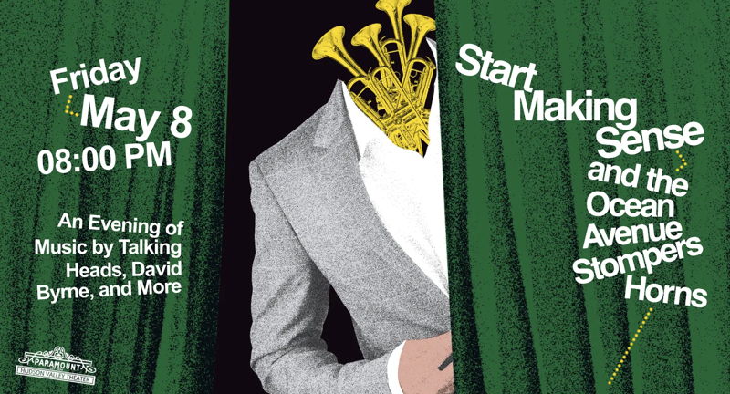 Start Making Sense & The Ocean Avenue Stompers Horns Present: An Evening of Music by Talking Heads, David Byrne, and More!
