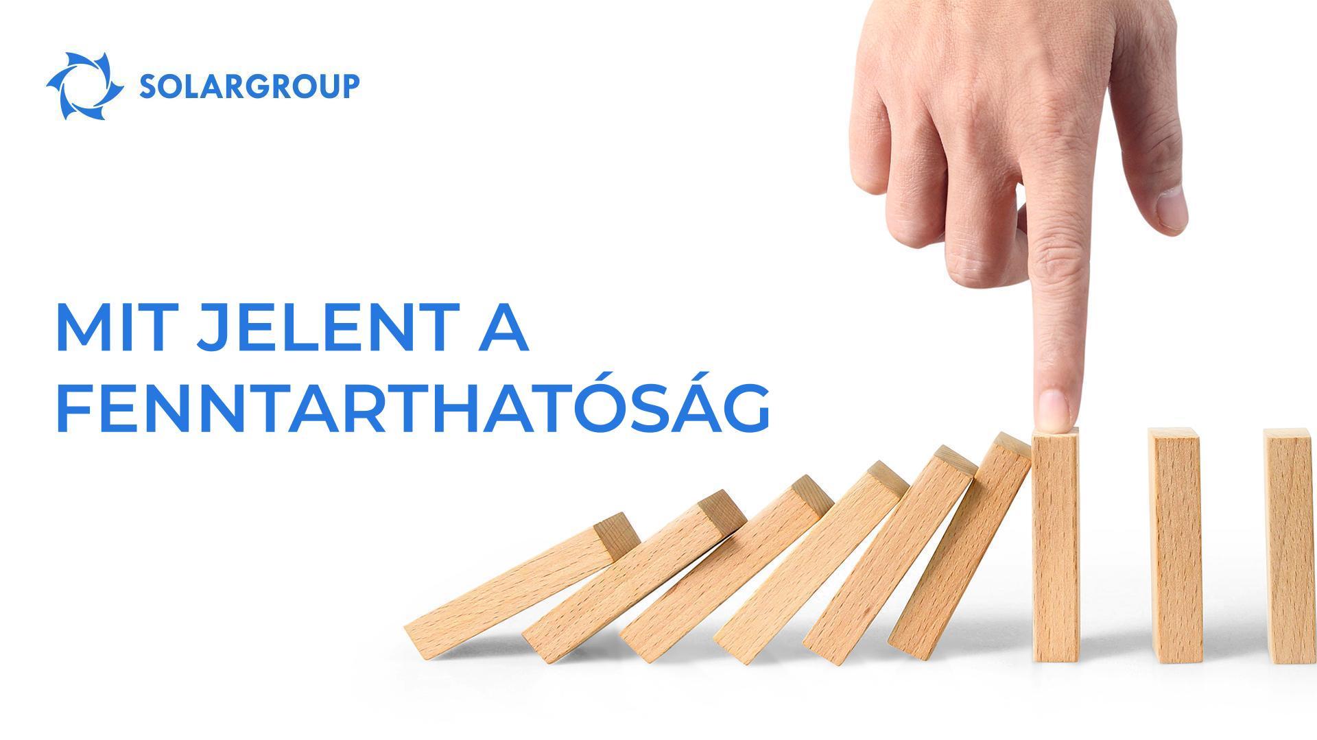 Mit jelent a fenntarthatóság