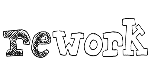 Rework
