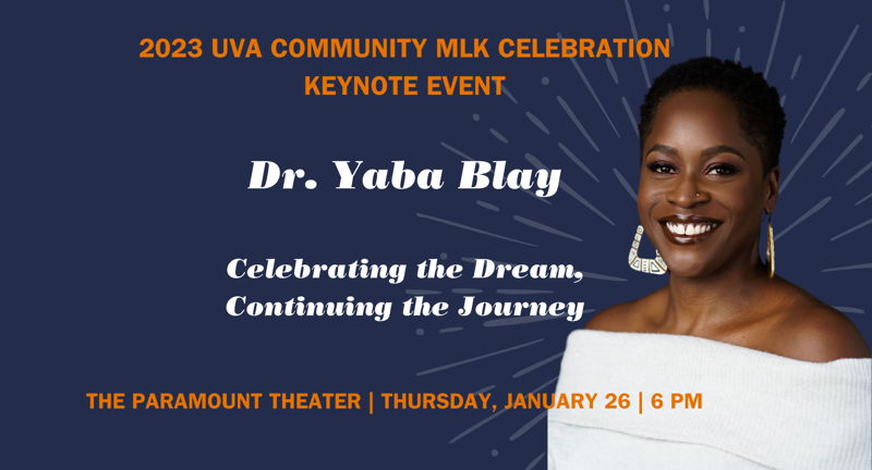 MLK Keynote: Yaba Blay, "Celebrating the Dream, Continuing the Journey"