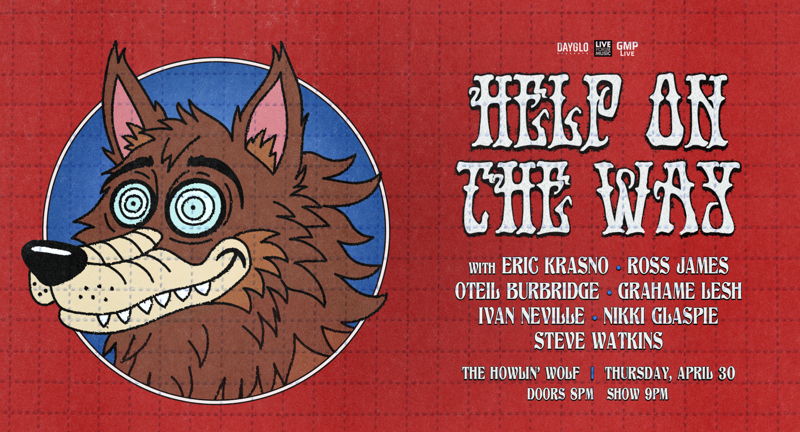 Help On The Way ft. Eric Krasno, Ross James, Oteil Burbridge, Grahame Lesh, Ivan Neville, Nikki Glaspie & Steve Watkins