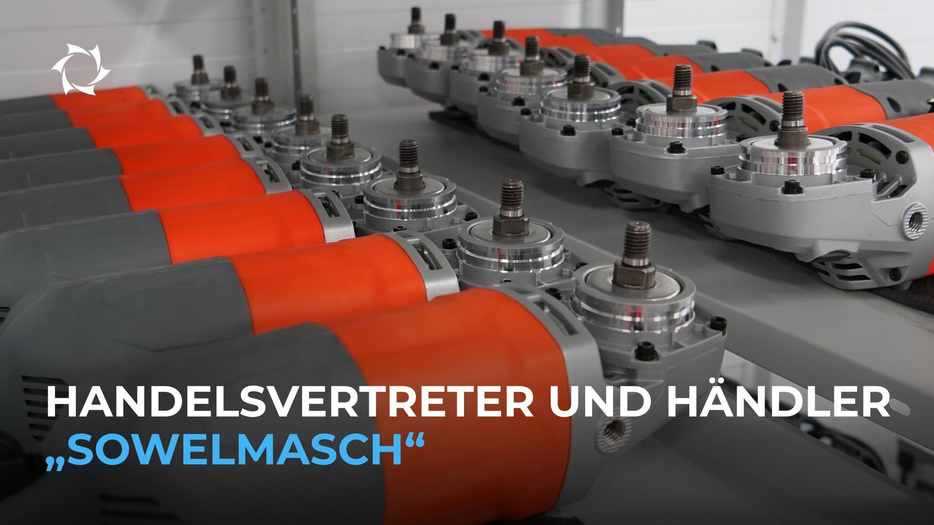 „Sowelmasch“ in einer neuen Entwicklungsphase: Ein Netzwerk aus Handelsvertretern und Händlern entsteht