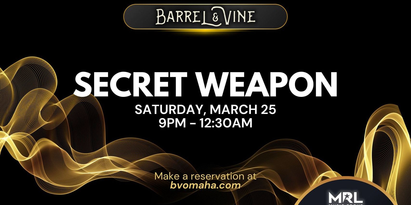 Secret Weapon | Saturday, March 25 | Live Music at Barrel & Vine promotional image