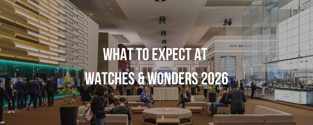 What To Expect At Watches & Wonders 2026 | Chrono 10:10 What To Expect At Watches & Wonders 2026 | Chrono 10:10
