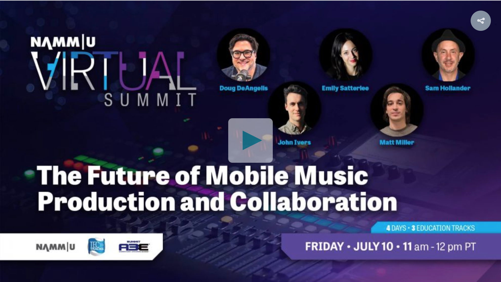 NAMM Virtual Summit - The Future of Mobile Music Production and Collaboration