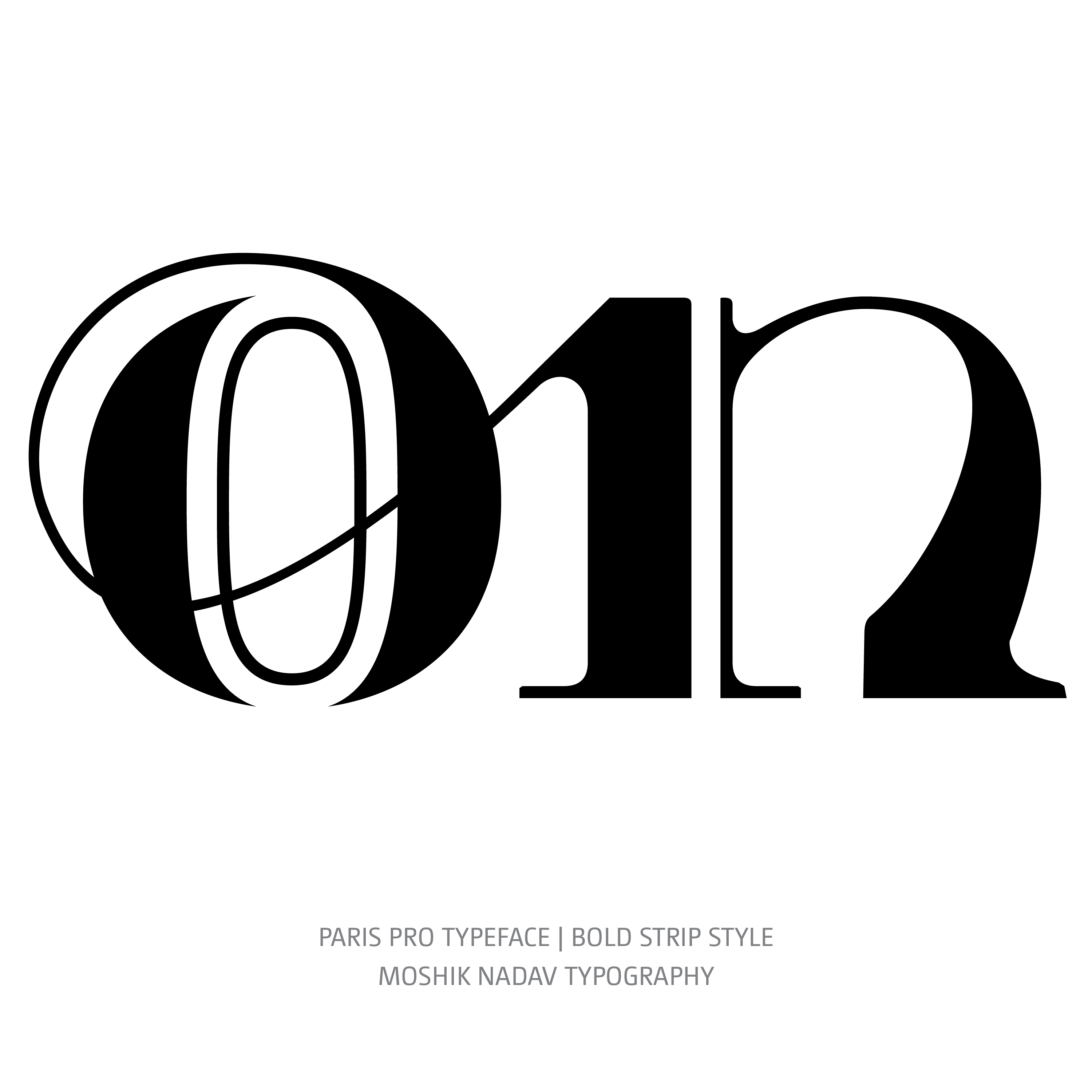 Paris Pro Typeface Bold Strip on ligature