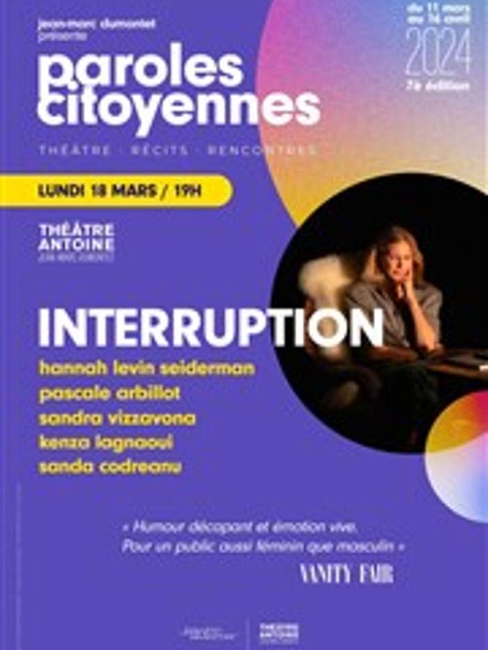 Interruption : Festival Paroles Citoyennes
