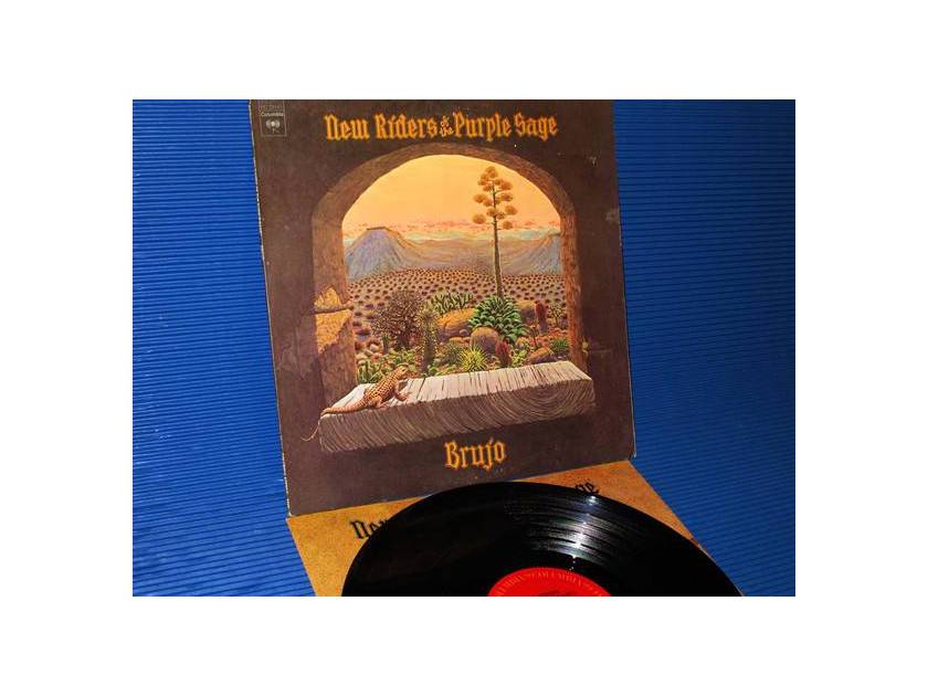 NEW RIDERS OF THE PURPLE SAGE - - "Brujo" - CBS 1974 1st pressing