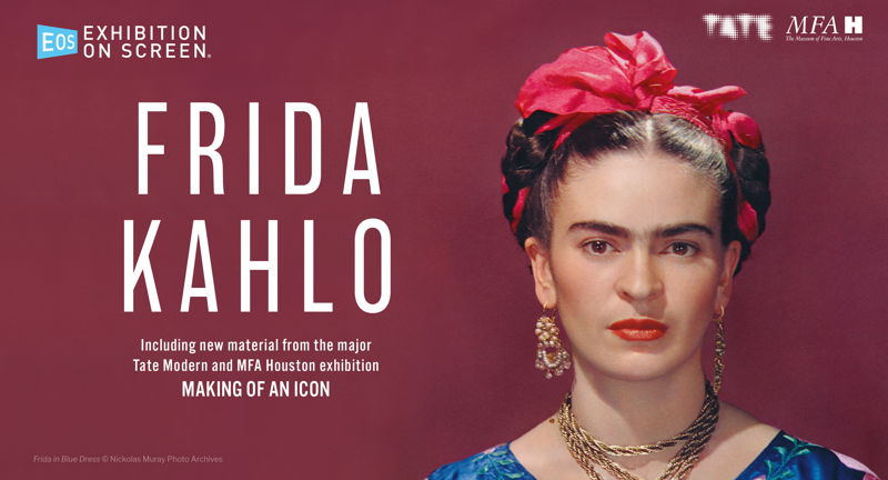 Paramount On Screen: Exhibition on Screen™ — Frida Kahlo