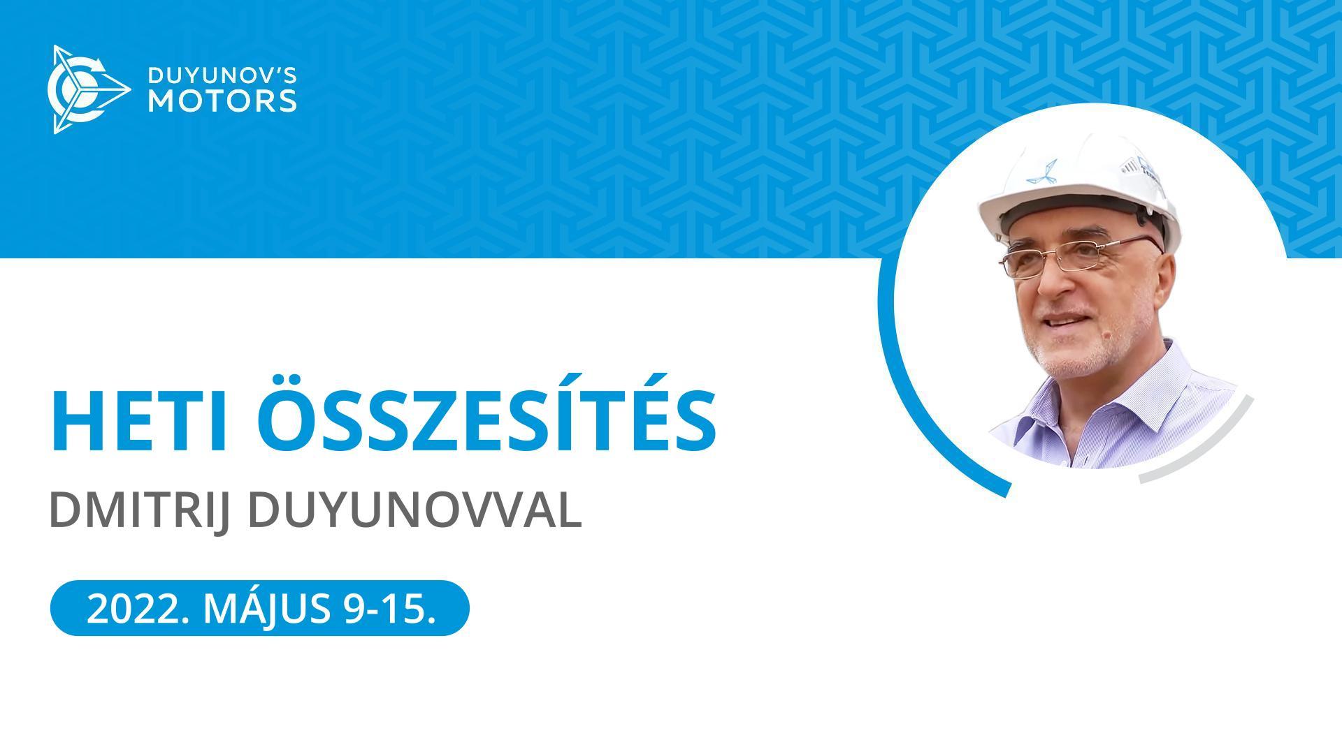 A „Duyunov Motorok" projekt heti összesítője