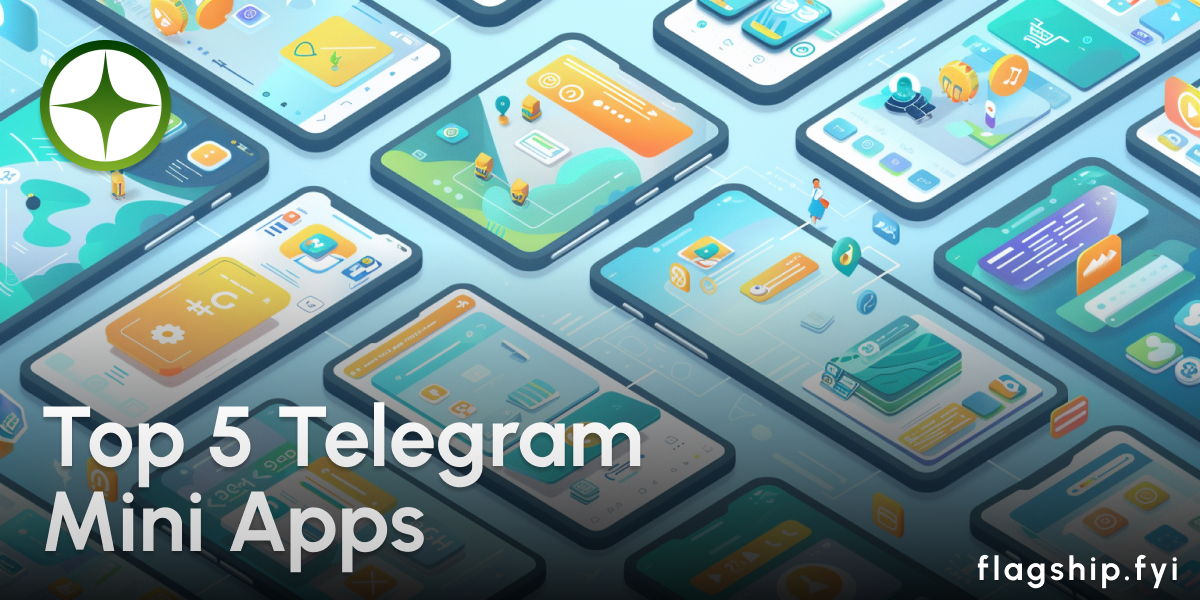 Top Trending Mini Apps of the week - Week 37 - Flagship.FYI