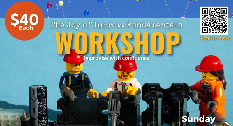 The Joy of Improv: Fundamentals