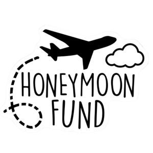 Our Honeymoon Fund