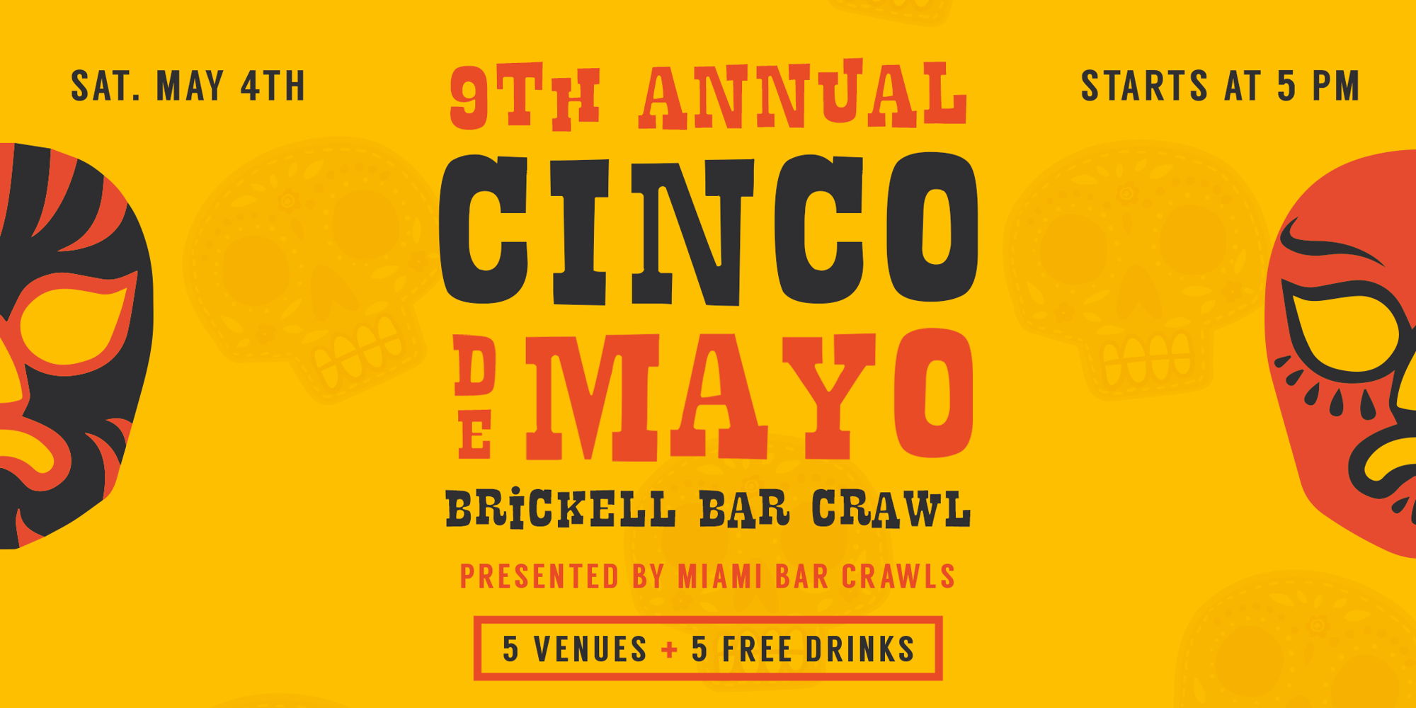 9th Annual Cinco de Mayo Bar Crawl in Brickell - Day 1 promotional image