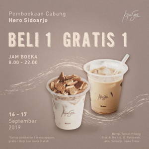 KopiSoe: Promo Opening Hero Sidoarjo BELI 1 GRATIS 1 sampai 09/17/2019