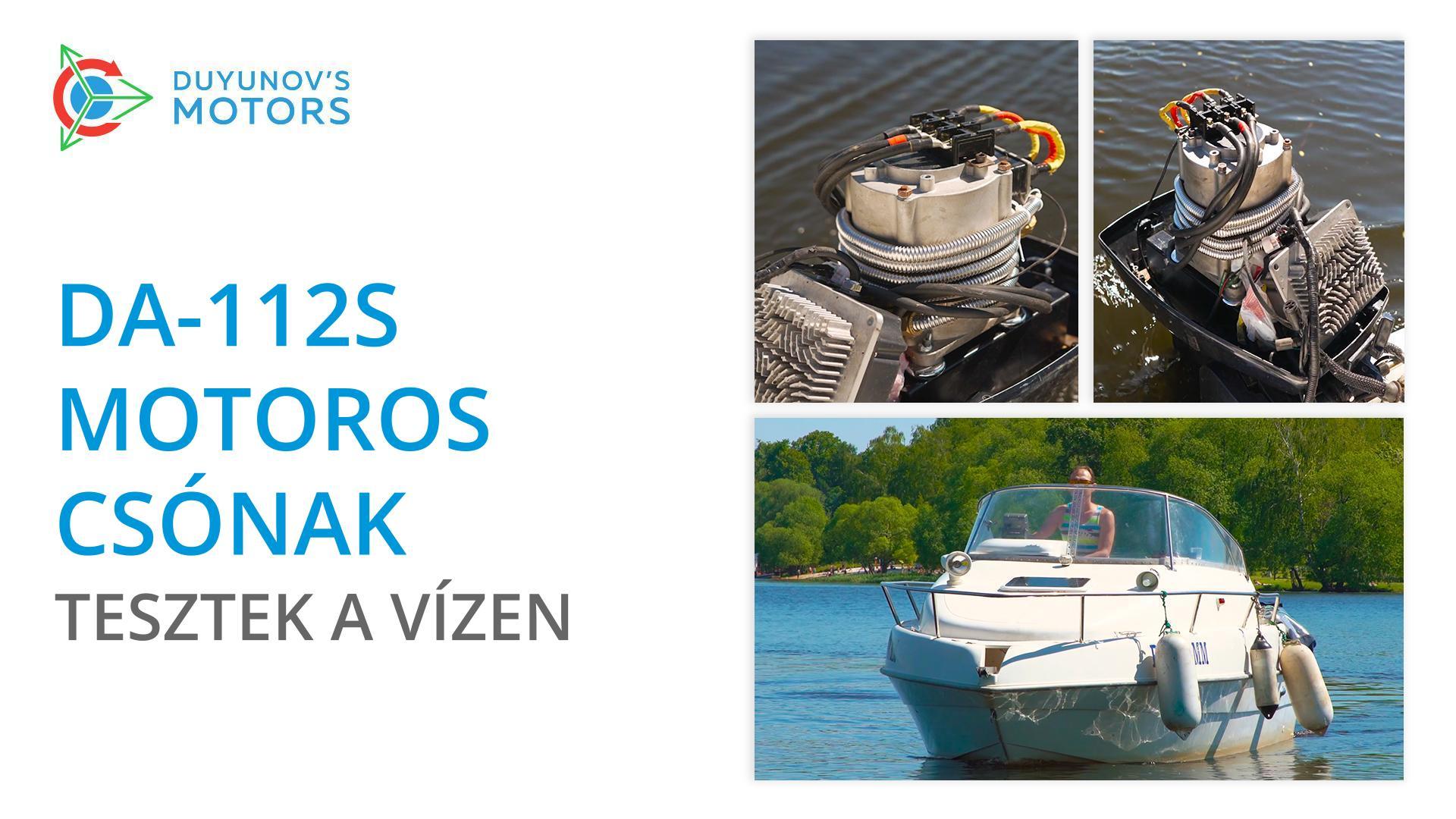 DA-112S motoros csónak: tesztek a vízen