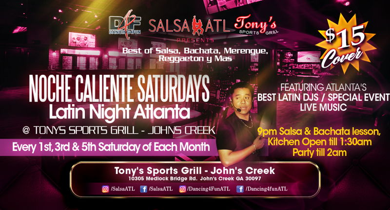 Dinner & Latin Night Atlanta @ Tonys Johns Creek Sat Mar 2, 2024