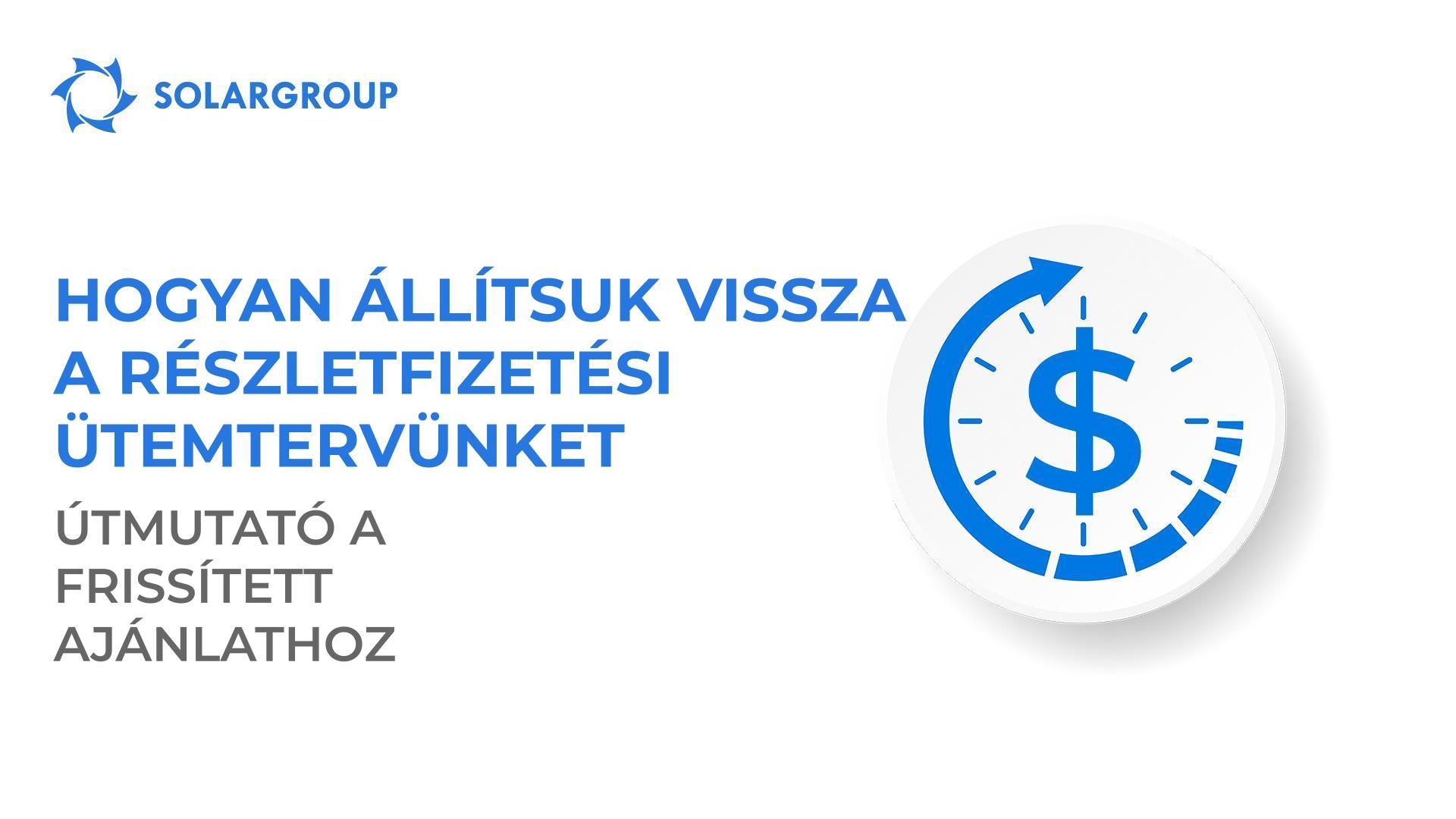 Miként állítsuk vissza a részletfizetési ütemtervet: útmutató a frissített ajánlathoz