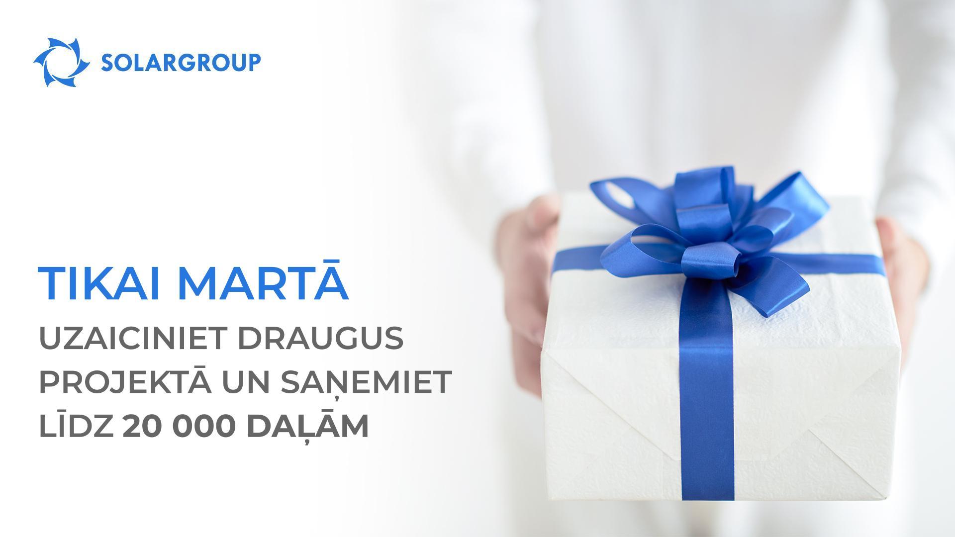 «Dāvana draugam»: uzaiciniet draugus – saņemiet pa 20 000 daļām