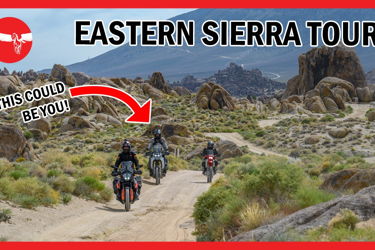 Eastern Sierra 6 day, all inclusive ADV tour